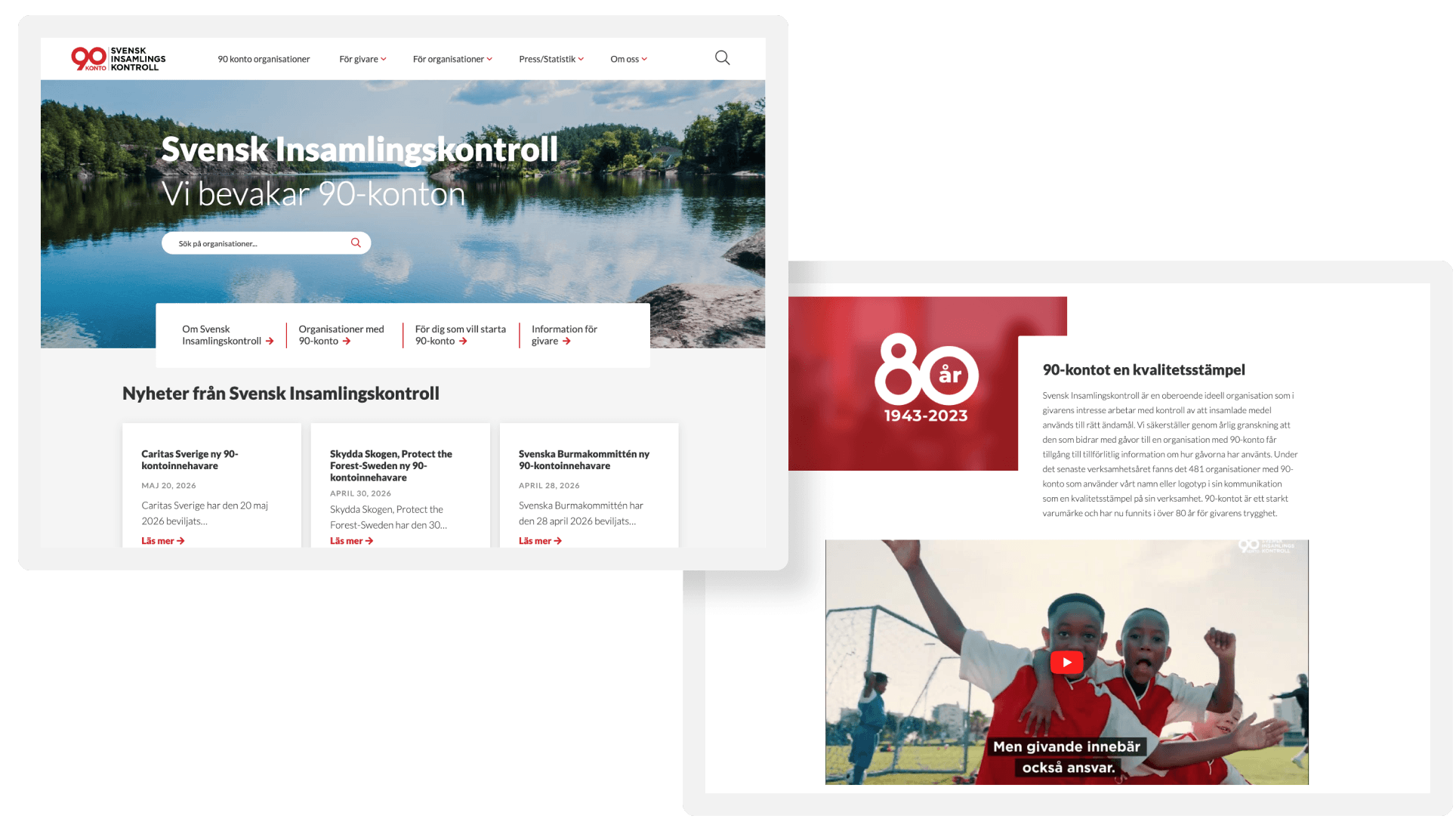 Startsida för Svensk Insamlingskontroll med texten "Vi bevakar 90-konton", en sökfält och menyer för information. Nedanför syns nyheter om godkända organisationer med 90-konton samt en röd sektion med texten "80 år 1943-2023" och en artikel om 90-konto som kvalitetsstämpel.